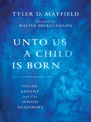 cover image of Unto Us a Child Is Born